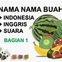 20 Nama Buah Dan Sayur Dalam Bahasa Inggris